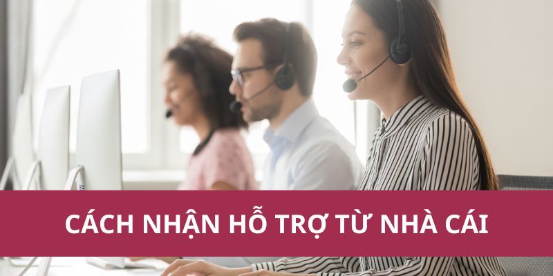 Cách nhận hỗ trợ từ nhà cái Tài Xỉu nhanh và hiệu quả nhất 3 Cách thức nhận hỗ trợ từ Tài Xỉu
